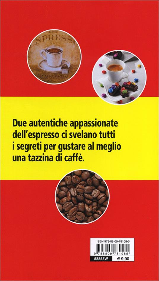 Il piacere dell'espresso - Gabriella Baiguera - 3