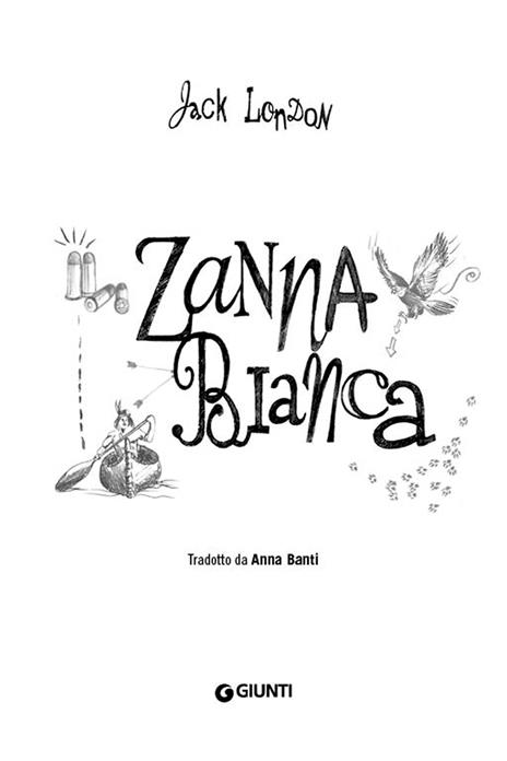 Zanna Bianca - Jack London - 4