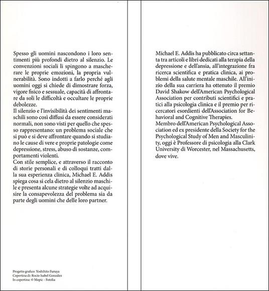 Emozioni invisibili. Silenzio e vulnerabilità maschile - Michael E. Addis - 2