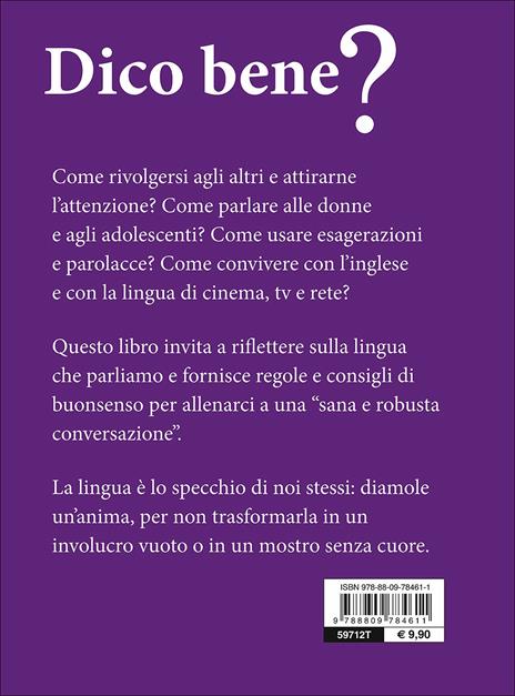 Dico bene? Per un galateo del parlare da Totò ai social network - Elisabetta Perini - 3