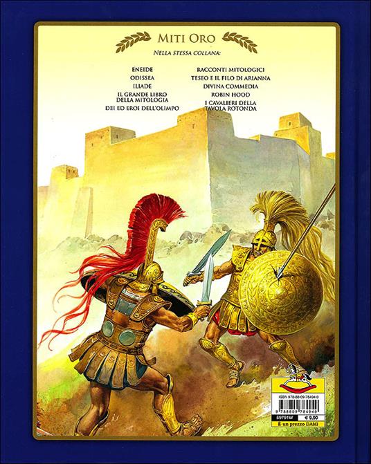 Iliade. La guerra di Troia - S. Martelli - Libro - Dami Editore - Miti oro  | laFeltrinelli