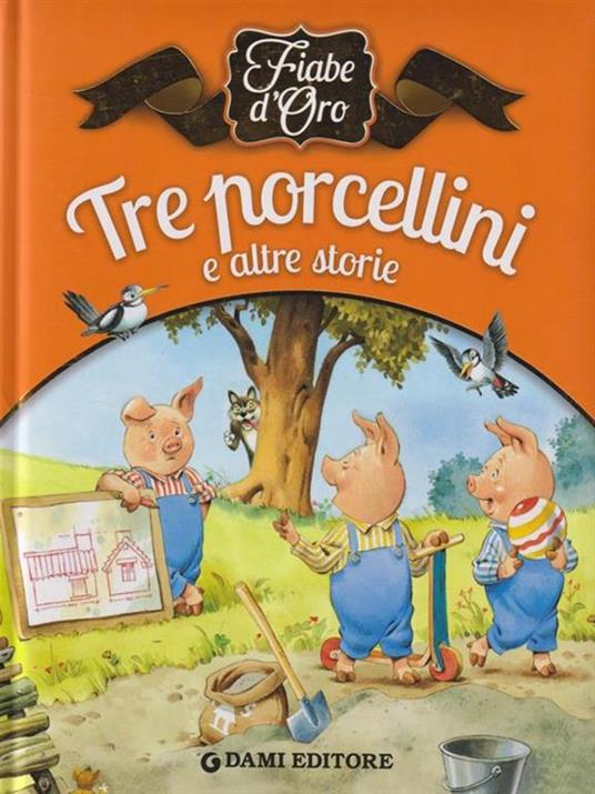 Tre porcellini e altre storie - Peter Holeinone - 3