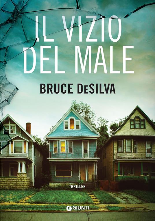 Il vizio del male - Bruce DeSilva - copertina