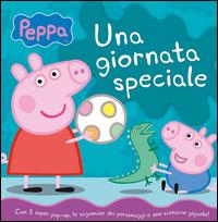 Una giornata speciale. Peppa - Silvia D'Achille - copertina