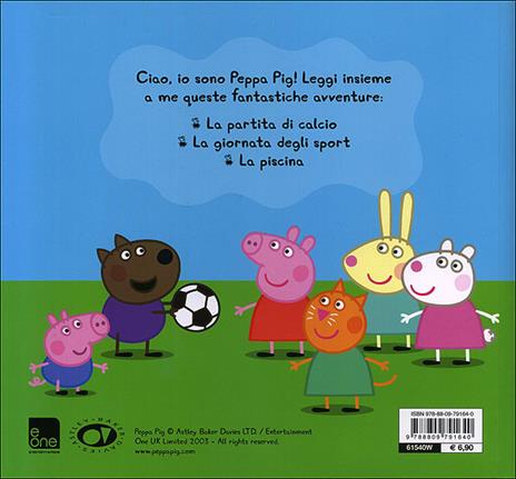 La partita di calcio e altre storie. Peppa Pig. Hip hip urrà per Peppa! - Silvia D'Achille - 4