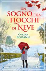 Un sogno tra i fiocchi di neve