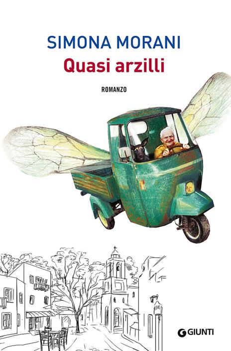 Quasi arzilli - Simona Morani - copertina