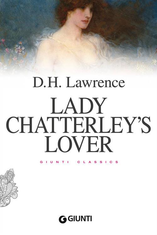 Lady Chatterley's lover - D. H. Lawrence - copertina