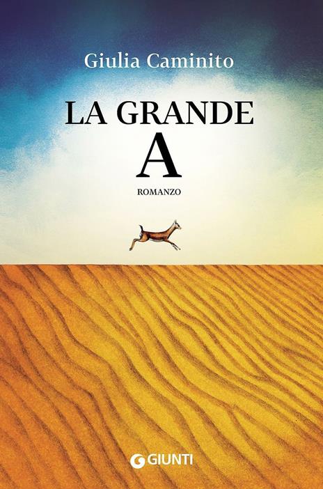 La grande A - Giulia Caminito - copertina