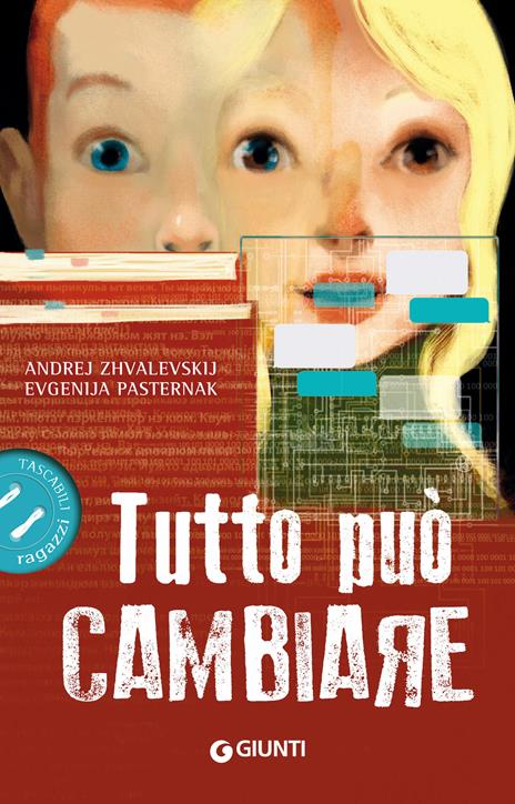 Tutto può cambiare - Evgenija Pasternak,Andrej Zhvalevskij - ebook