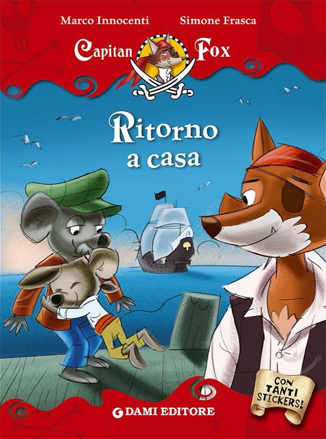 Ritorno a casa. Capitan Fox. Con adesivi - Marco Innocenti,Simone Frasca - 6