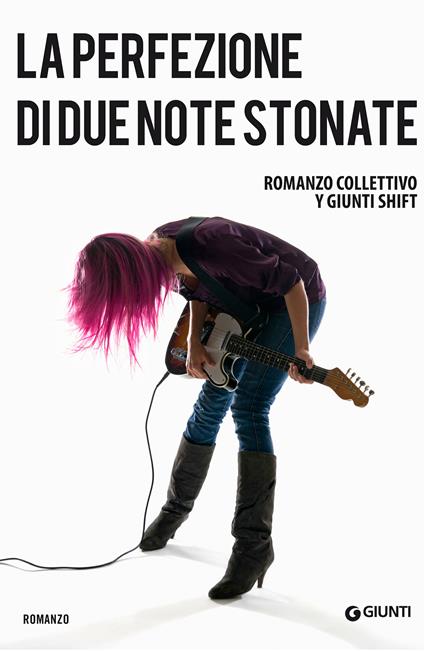 La perfezione di due note stonate - AA.VV. - ebook