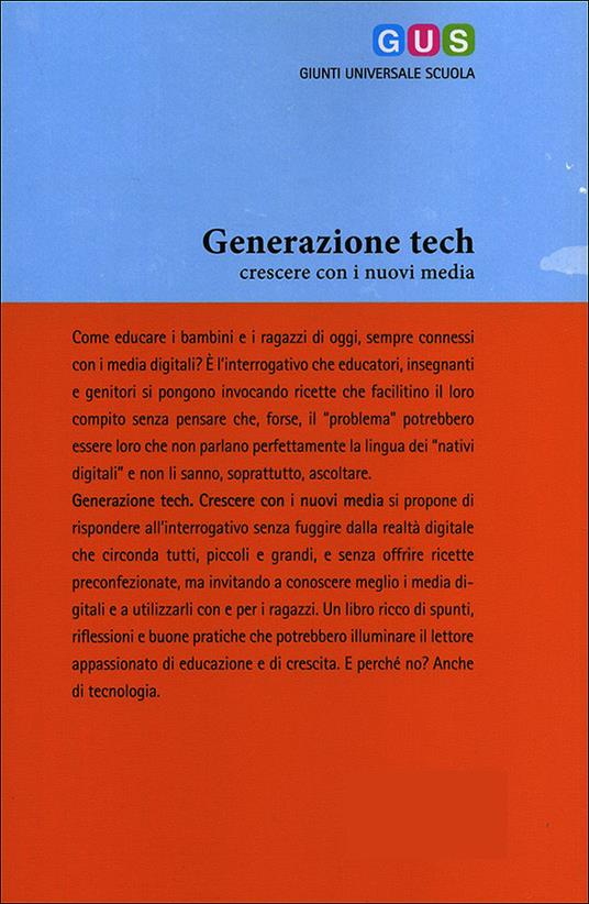 Generazione tech. Crescere con i nuovi media - Caterina Cangià - ebook - 3