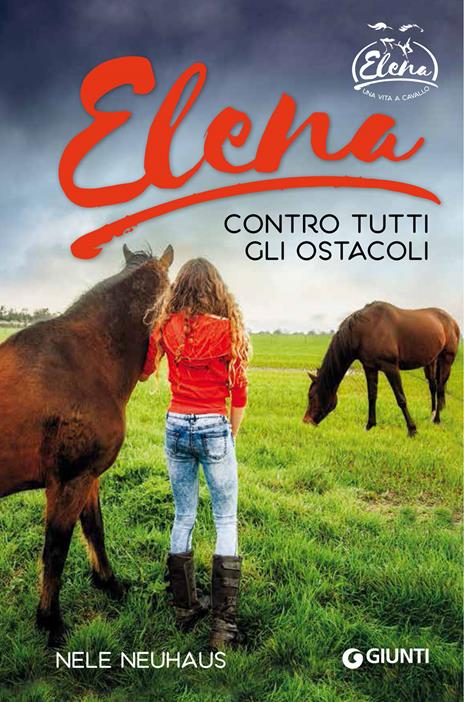 Elena. Contro tutti gli ostacoli - Nele Neuhaus - copertina