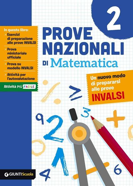 Prove nazionali di matematica. Un nuovo modo di prepararsi alle prove INVALSI. Vol. 2 - Maria Elena Cazzetta - copertina