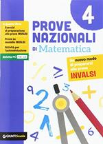 Prove nazionali di matematica. Un nuovo modo di prepararsi alle prove INVALSI