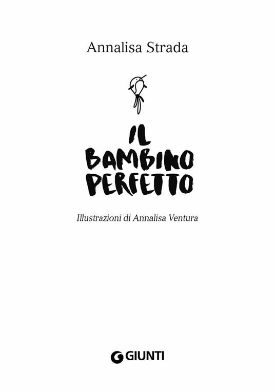 Il bambino perfetto - Annalisa Strada - 4