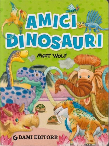 Amici dinosauri - Francesca Pellegrino - copertina