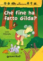 Che fine ha fatto Gilda?