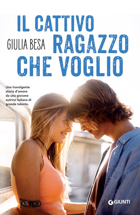 Il cattivo ragazzo che voglio - Giulia Besa - ebook