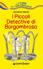 I piccoli detective di Borgombroso