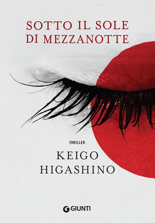 Sotto il sole di mezzanotte - Keigo Higashino - copertina