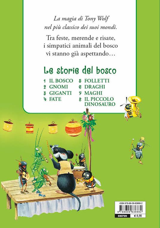 Il bosco. Le storie del bosco. Ediz. illustrata - Peter Holeinone,Tony Wolf - 2