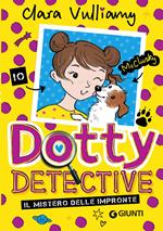 Il mistero delle impronte. Dotty detective