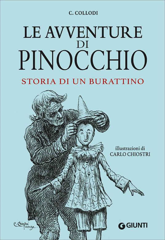 Le avventure di Pinocchio. Storia di un burattino - Carlo Collodi - copertina