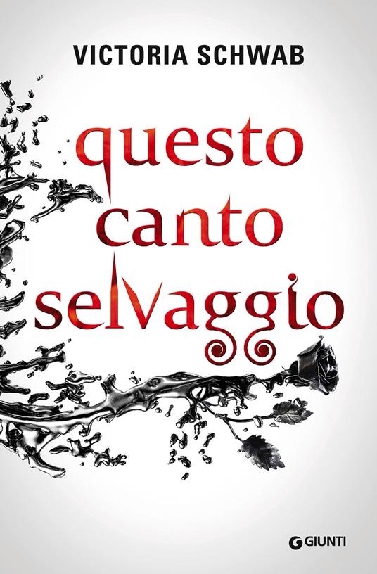 Questo canto selvaggio - Victoria Schwab - copertina