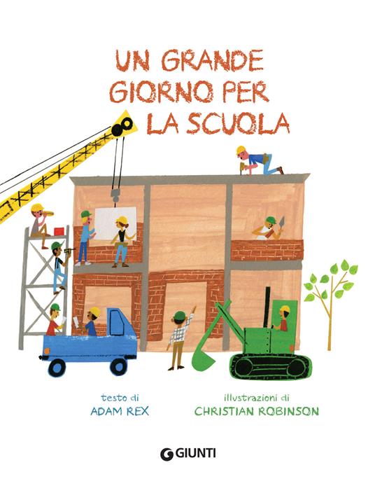 Un grande giorno per la scuola. Ediz. a colori - Adam Rex - 3