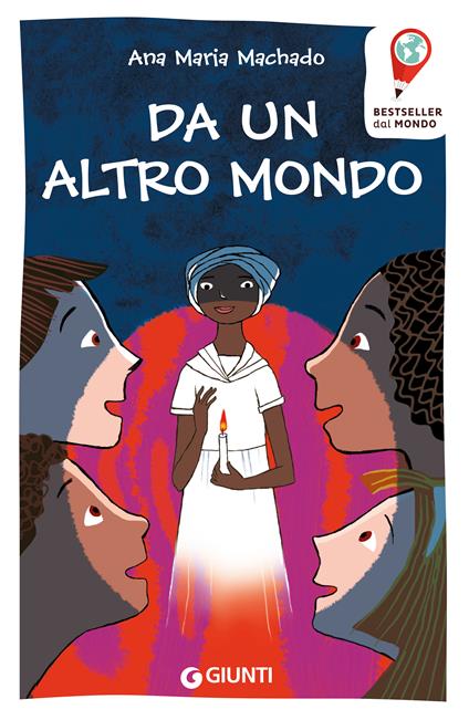 Da un altro mondo - Ana Maria Machado,Desideria Guicciardini,Daniele Petruccioli - ebook