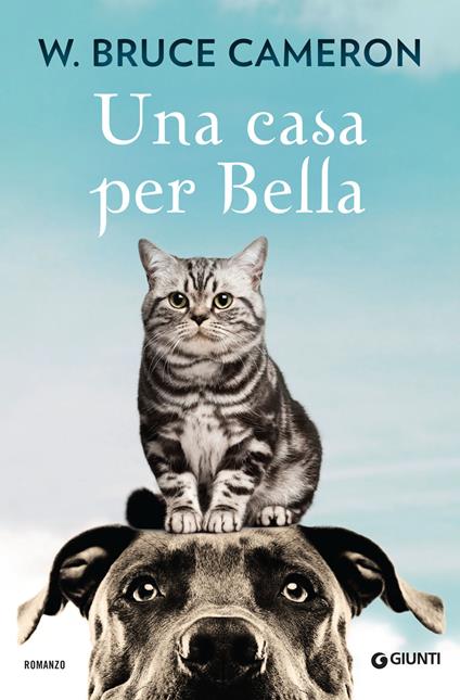 Una casa per Bella - W. Bruce Cameron - copertina