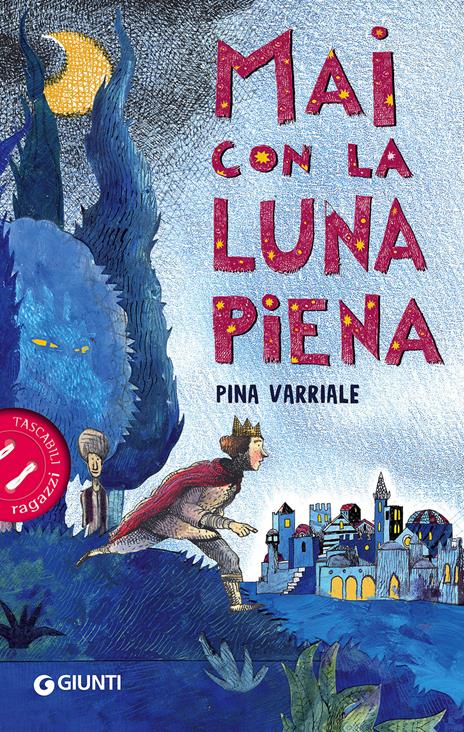 Mai con la luna piena - Pina Varriale - copertina