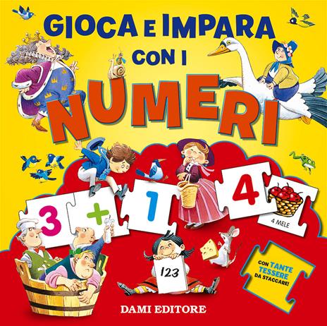 Gioca e impara con i numeri. Ediz. a colori - Silvia D'Achille - copertina