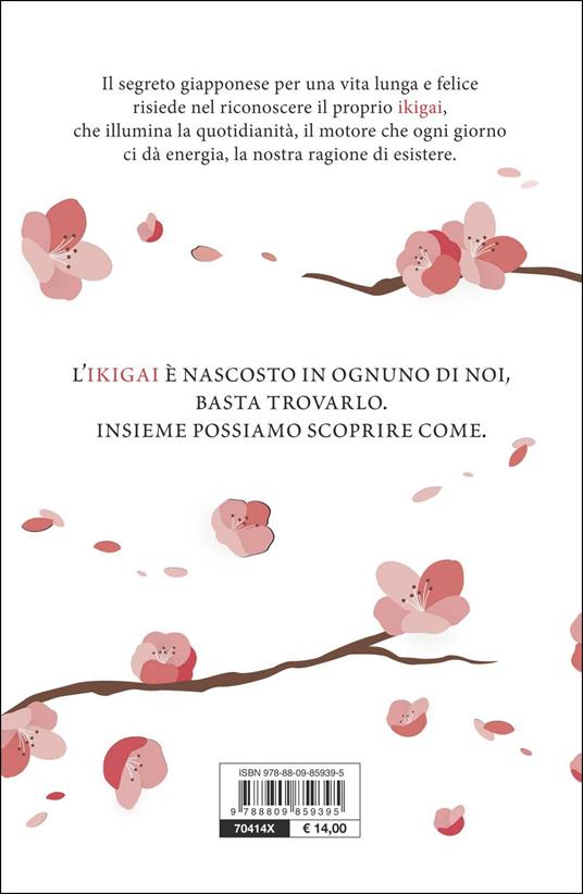 Ikigai. Il metodo giapponese. Trovare il senso della vita per essere felici - Bettina Lemke - 3