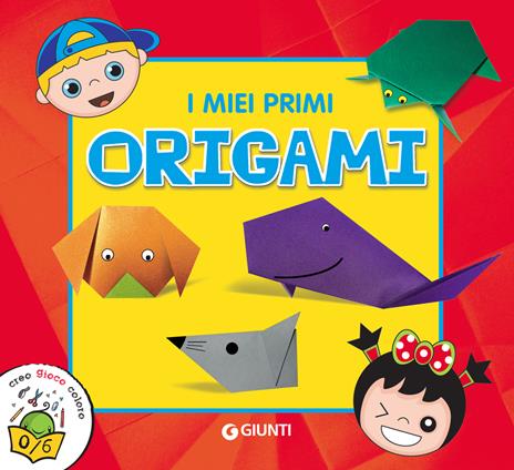 I miei primi origami - Martina Boschi - copertina