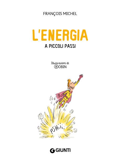 L'energia a piccoli passi - François Michel - 3