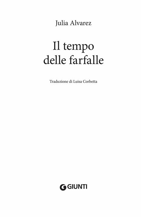 Il tempo delle farfalle - Julia Alvarez - 4