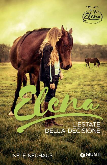 Elena. L'estate della decisione - Nele Neuhaus,Anna Carbone - ebook