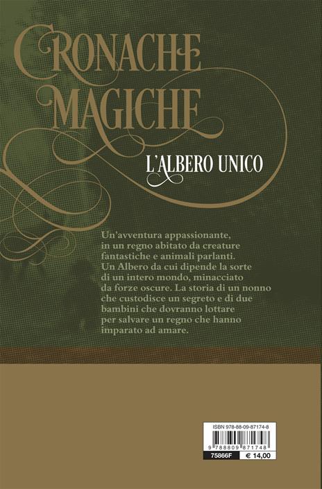 L' albero unico. Cronache magiche - David J. Moreno - 2