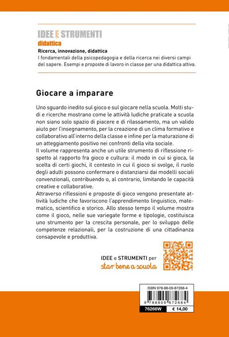 Giocare a imparare. Per una scuola di-vertente - Gianfranco Staccioli - 2