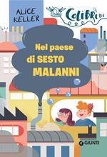 Nel paese di Sesto Malanni