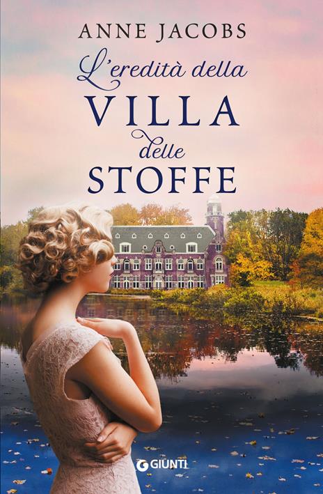 L' eredità della Villa delle Stoffe - Anne Jacobs - copertina