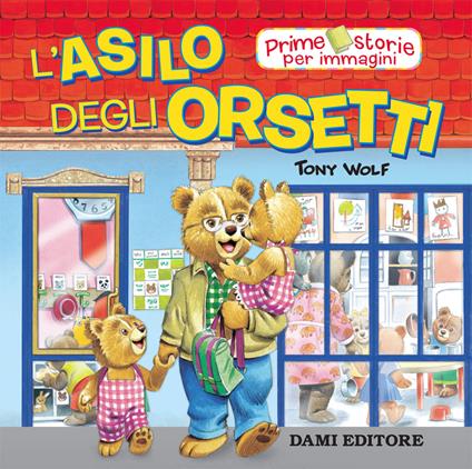 L'asilo degli Orsetti - Peter Holeinone - copertina