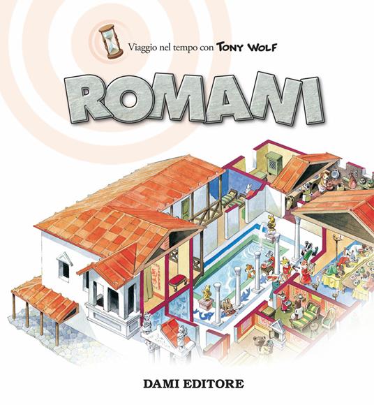 Romani. Viaggio nel tempo - Giuliana Petrini - Libro - Dami Editore -  Educational