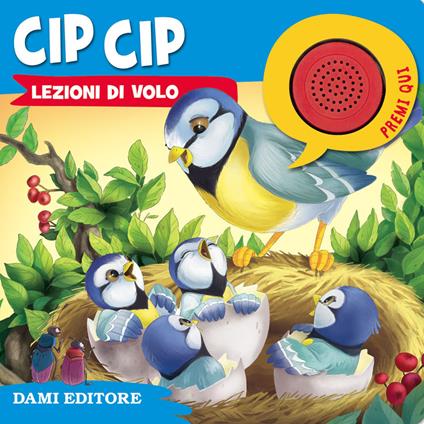 Cip Cip. Lezioni di volo - Rosalba Troiano - copertina