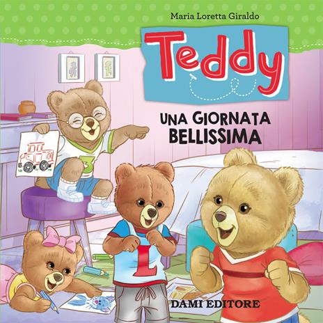 Teddy. Una giornata bellissima - Maria Loretta Giraldo - copertina