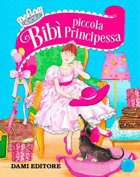 Bibì piccola principessa - Rosalba Troiano - copertina