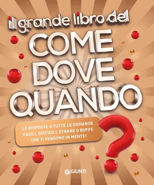 Il grande libro del come dove quando? - Michele Lauro - copertina